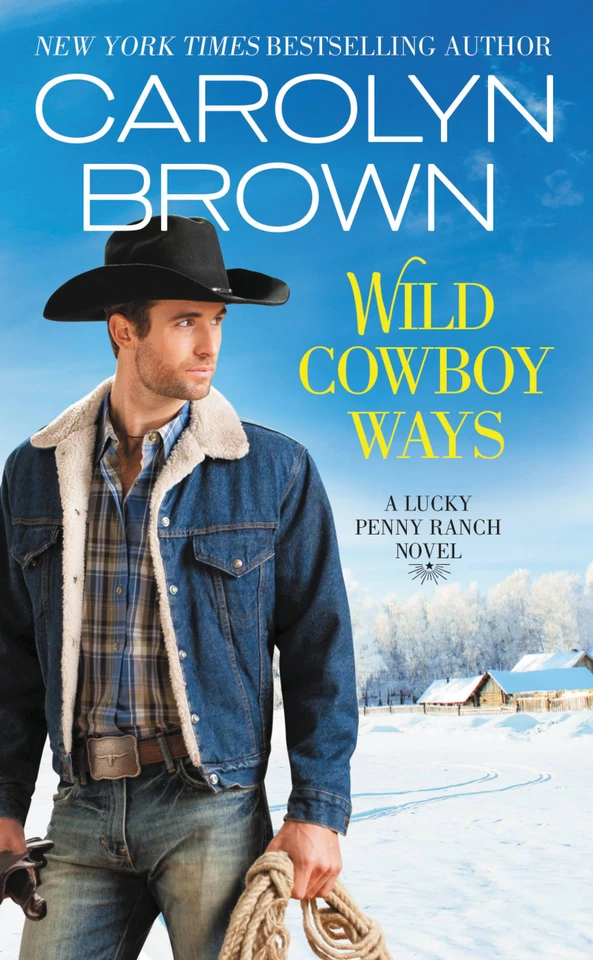 Wild Cowboy Ways (Lucky Penny Ranch #1) book cover by Carolyn Brown