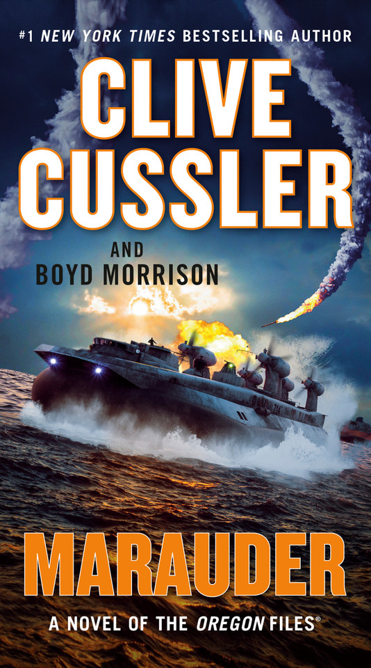 Marauder (The Oregon Files) book cover by Clive Cussler, Boyd Morrison