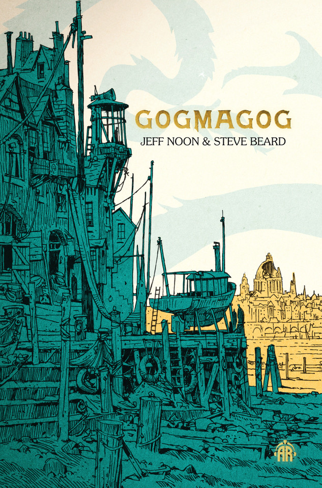 Gogmagog: The First Chronicle of Ludwich book cover by Jeff Noon, Steve Beard