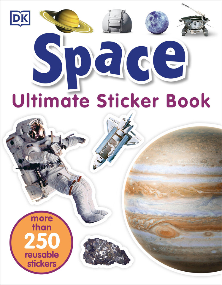 Ultimate Sticker Book: Space: More Than 250 Reusable Stickers (Ultimate Sticker Book) book cover by DK