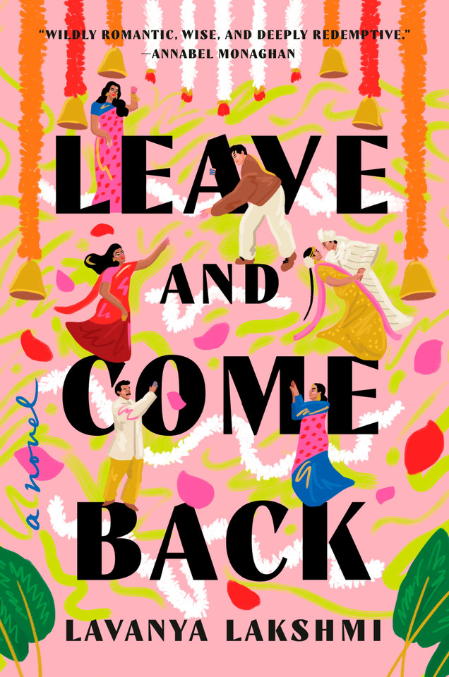 Leave and Come Back: A Novel book cover by Lavanya Lakshmi