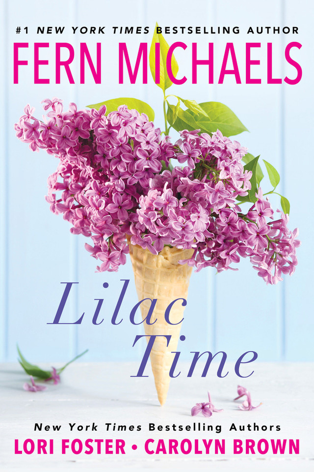 Lilac Time book cover by Fern Michaels, Carolyn Brown, Lori Foster