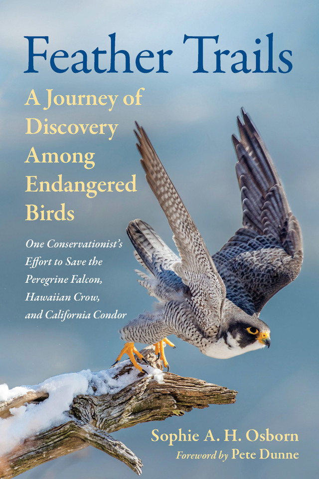 Feather Trails: A Journey of Discovery Among Endangered Birds book cover by Sophie A. H. Osborn