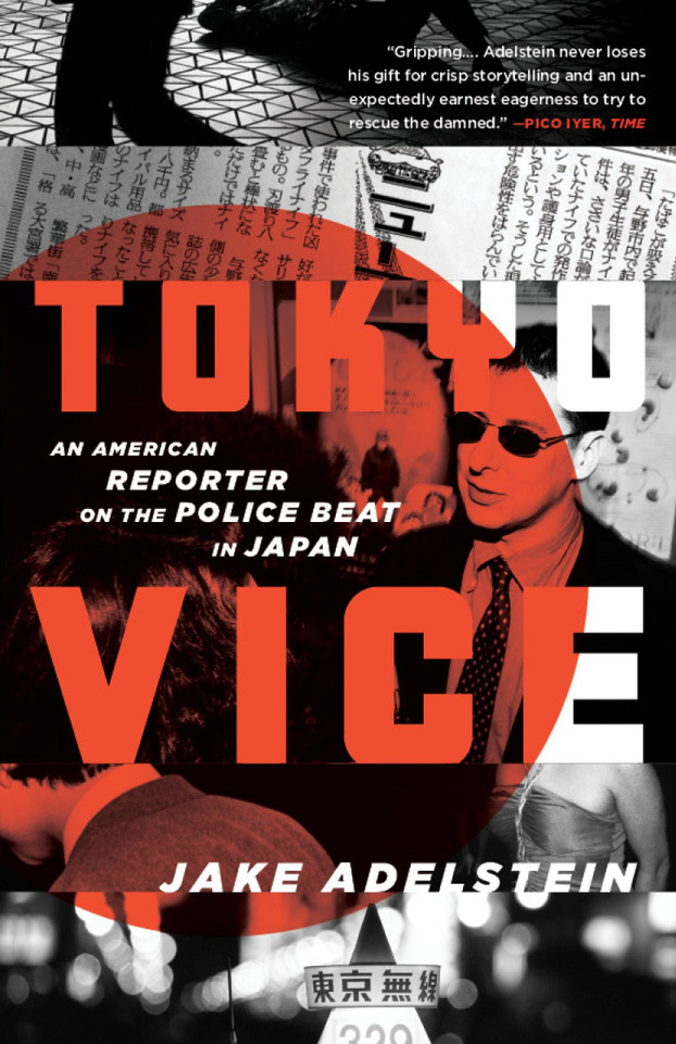 Tokyo Vice: An American Reporter on the Police Beat in Japan book cover by Jake Adelstein