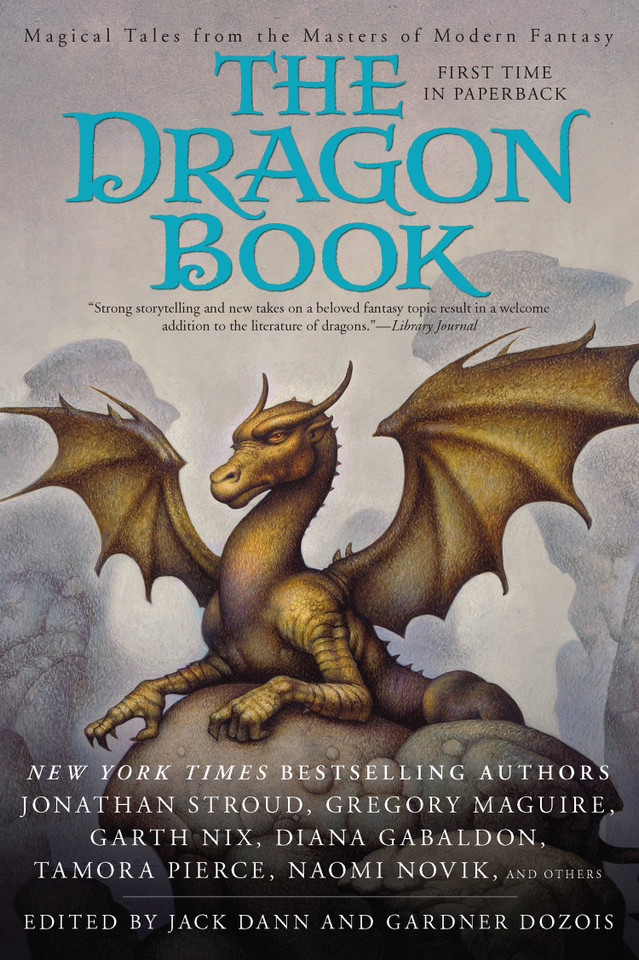 The Dragon Book: Magical Tales from the Masters of Modern Fantasy book cover by 