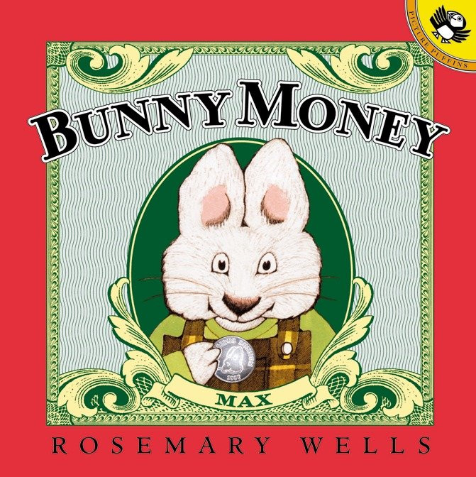 Bunny Money (Max and Ruby) book cover by Rosemary Wells