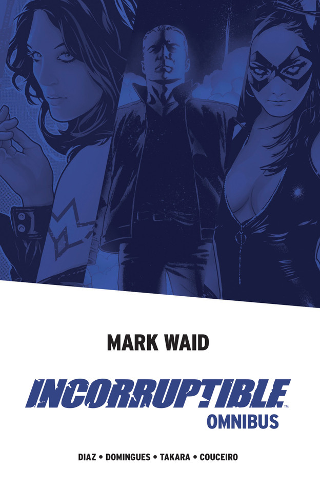 Incorruptible Omnibus (Incorruptible) book cover by Mark Waid