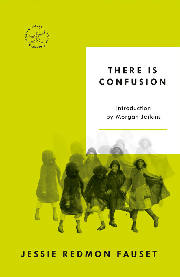 There Is Confusion (Modern Library Torchbearers) book cover by Jessie Redmon Fauset