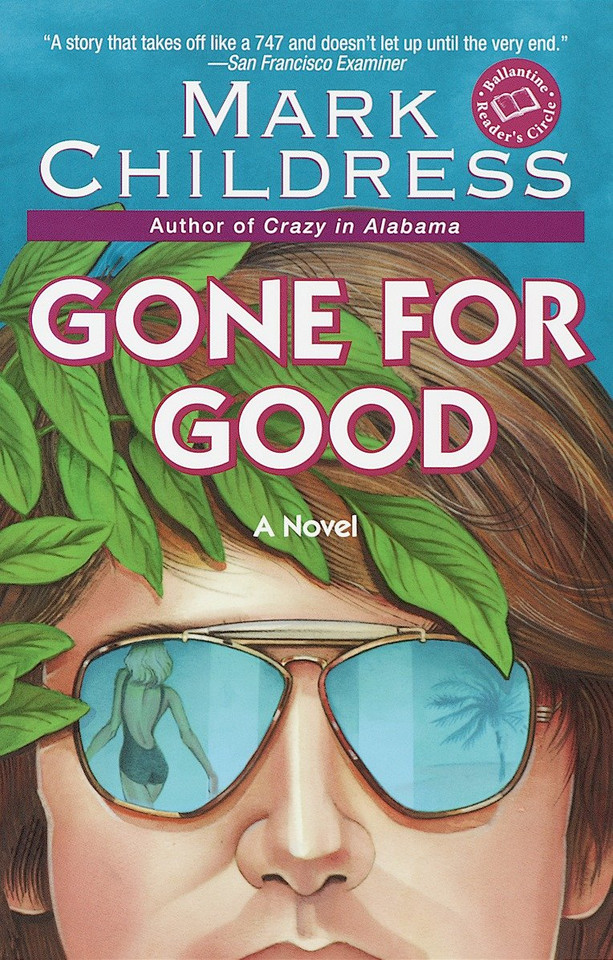 Gone for Good book cover by Mark Childress