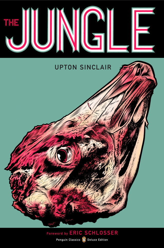 The Jungle: (Penguin Classics Deluxe Edition) (Penguin Classics Deluxe Edition) book cover by Upton Sinclair