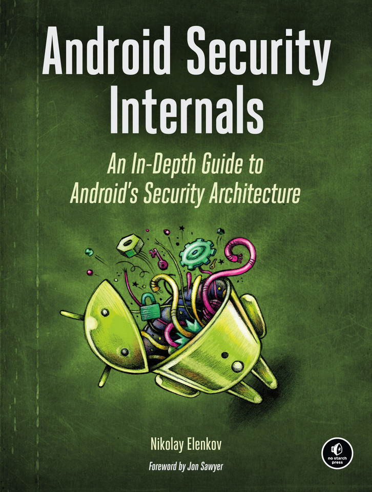 Android Security Internals: An In-Depth Guide to Android's Security Architecture book cover by Nikolay Elenkov