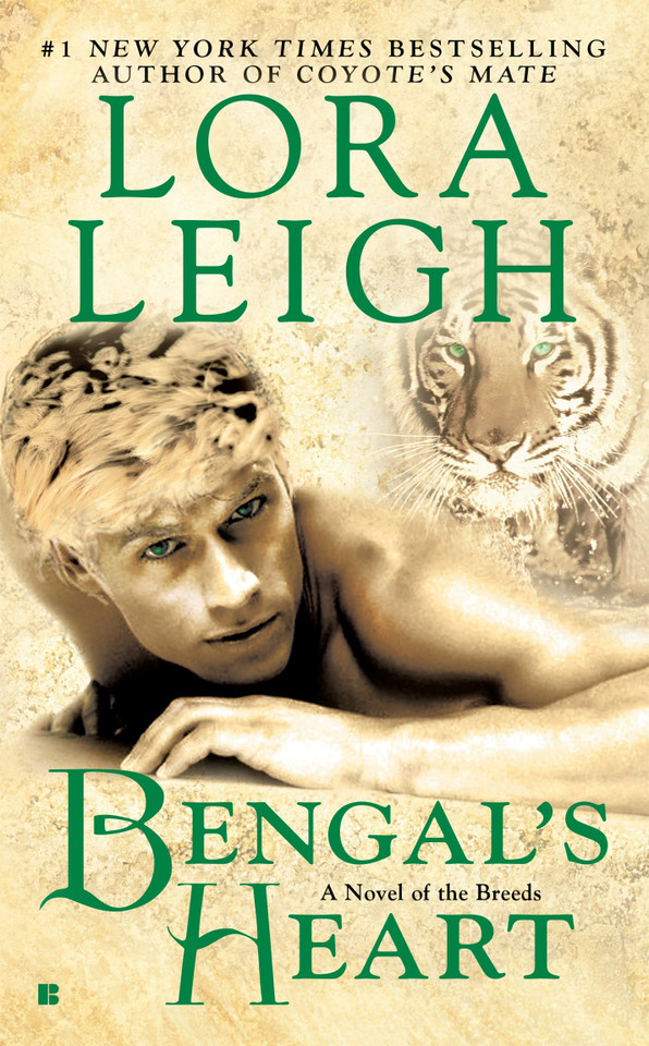 Bengal's Heart (A Novel of the Breeds) book cover by Lora Leigh