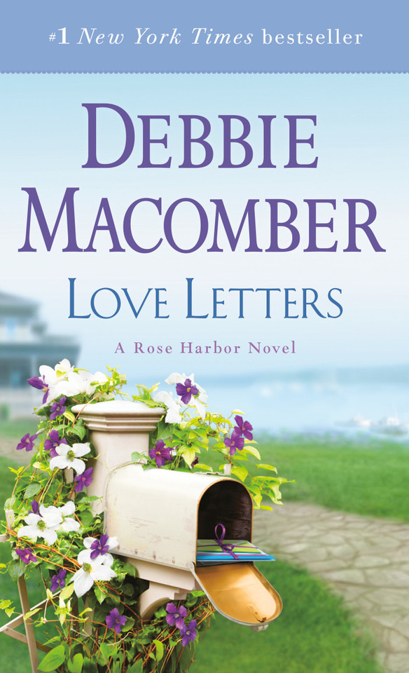 Love Letters: A Rose Harbor Novel (Rose Harbor) book cover by Debbie Macomber