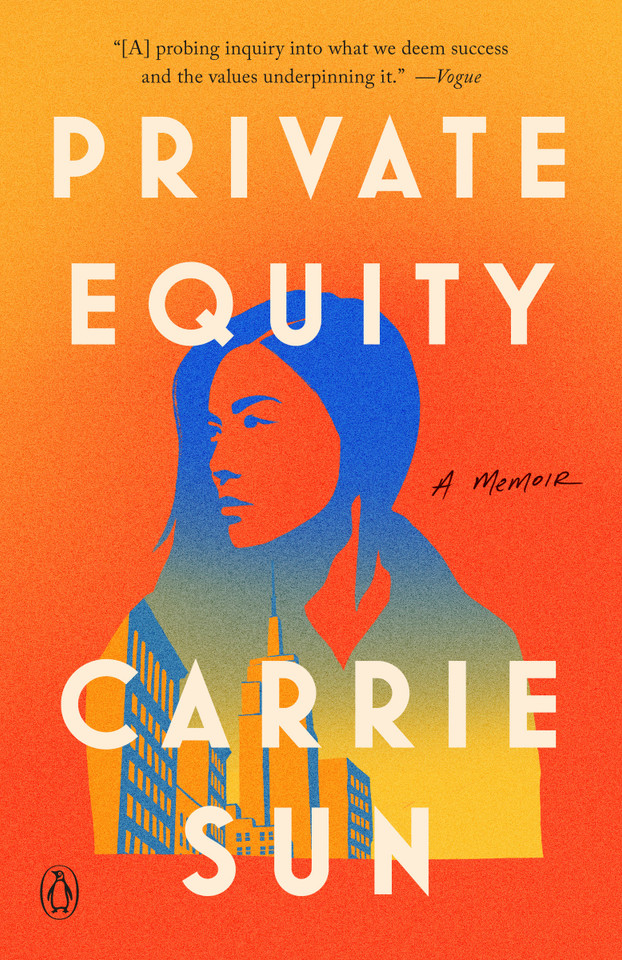 Private Equity: A Memoir book cover by Carrie Sun