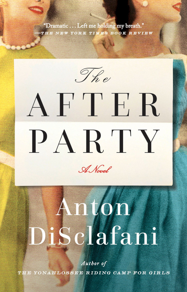 The After Party: A Novel book cover by Anton DiSclafani