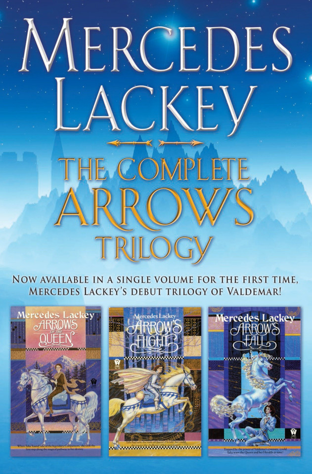 The Complete Arrows Trilogy (Heralds of Valdemar) book cover by Mercedes Lackey