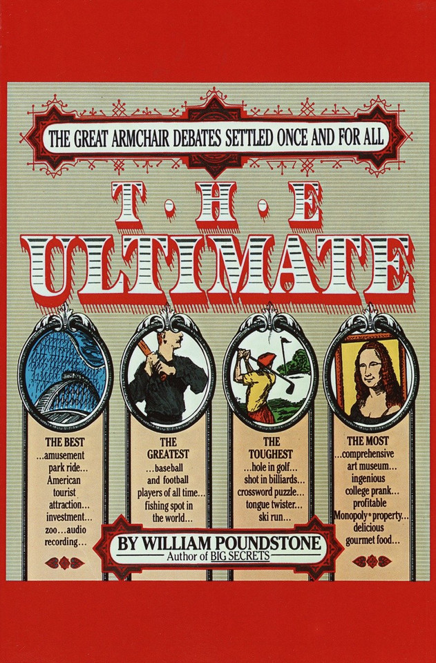 The Ultimate: The Great Armchair Debates Settled Once and for All book cover by William Poundstone