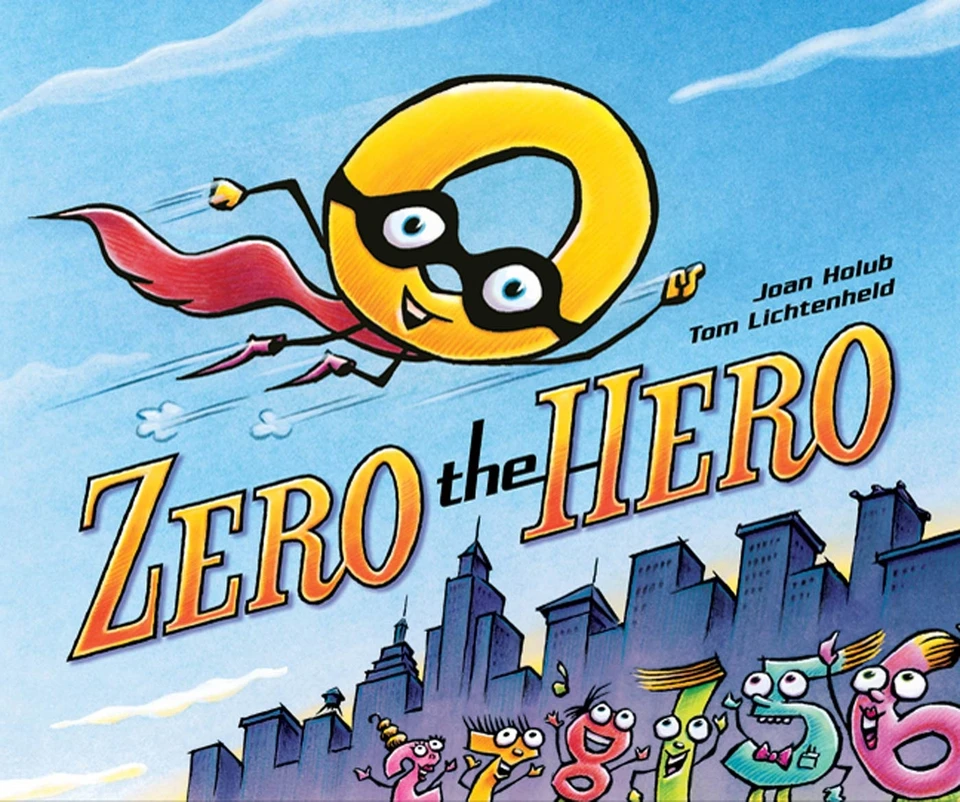 Zero the Hero book cover by Joan Holub
