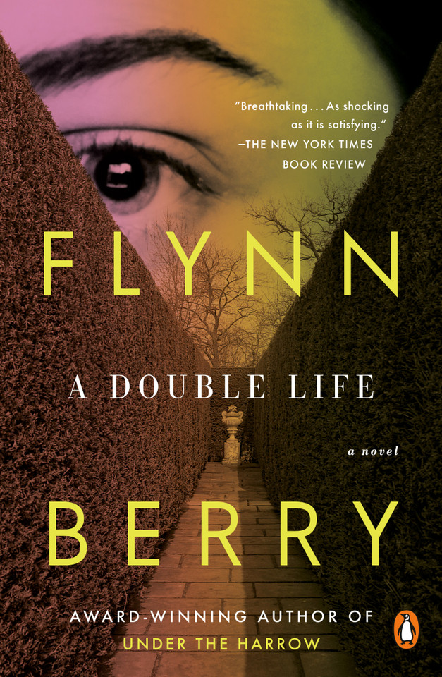 A Double Life: A Novel book cover by Flynn Berry