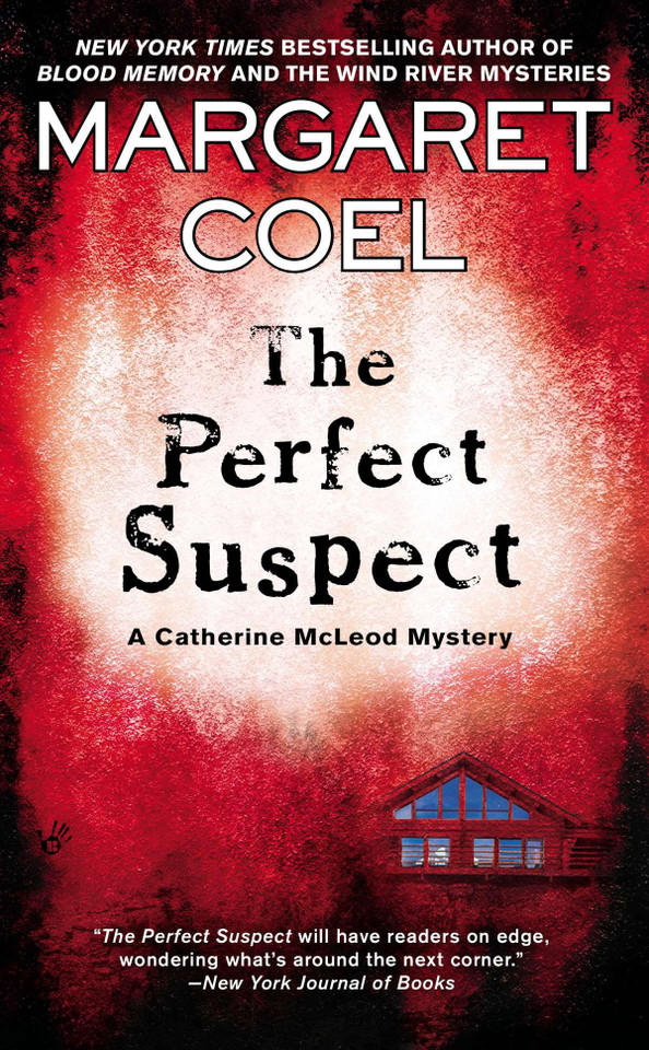 The Perfect Suspect (A Catherine McLeod Mystery) book cover by Margaret Coel