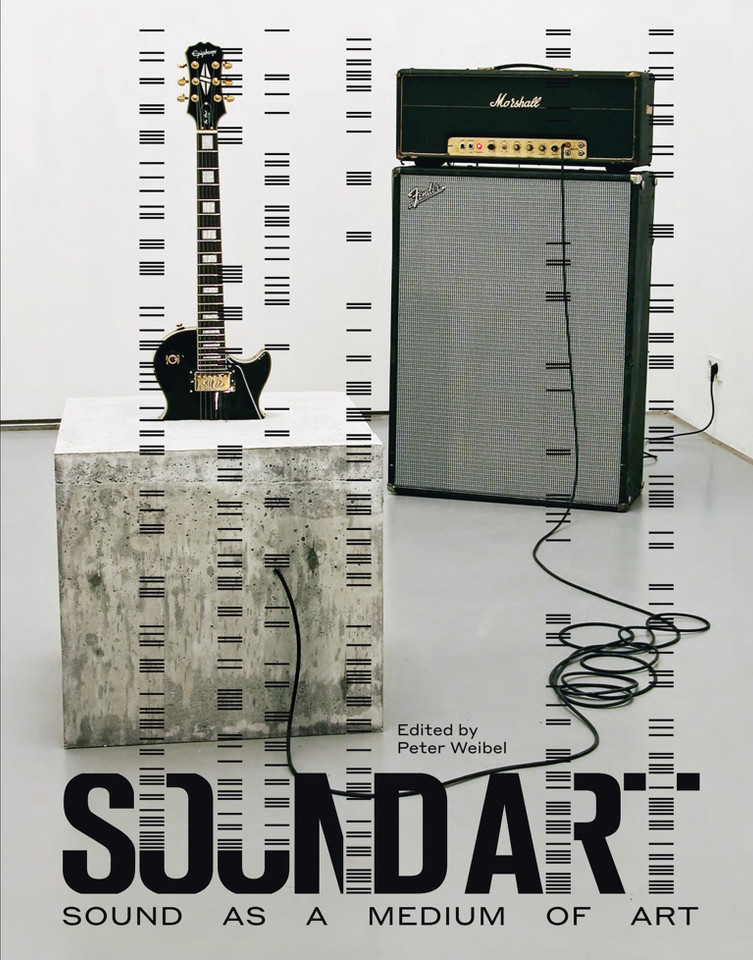 Sound Art: Sound as a Medium of Art book cover by 