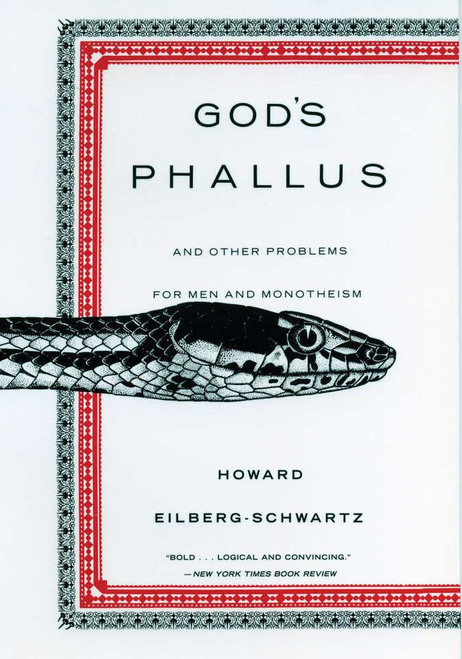 God's Phallus: And Other Problems for Men and Monotheism book cover by Howard Eilberg-Schwart