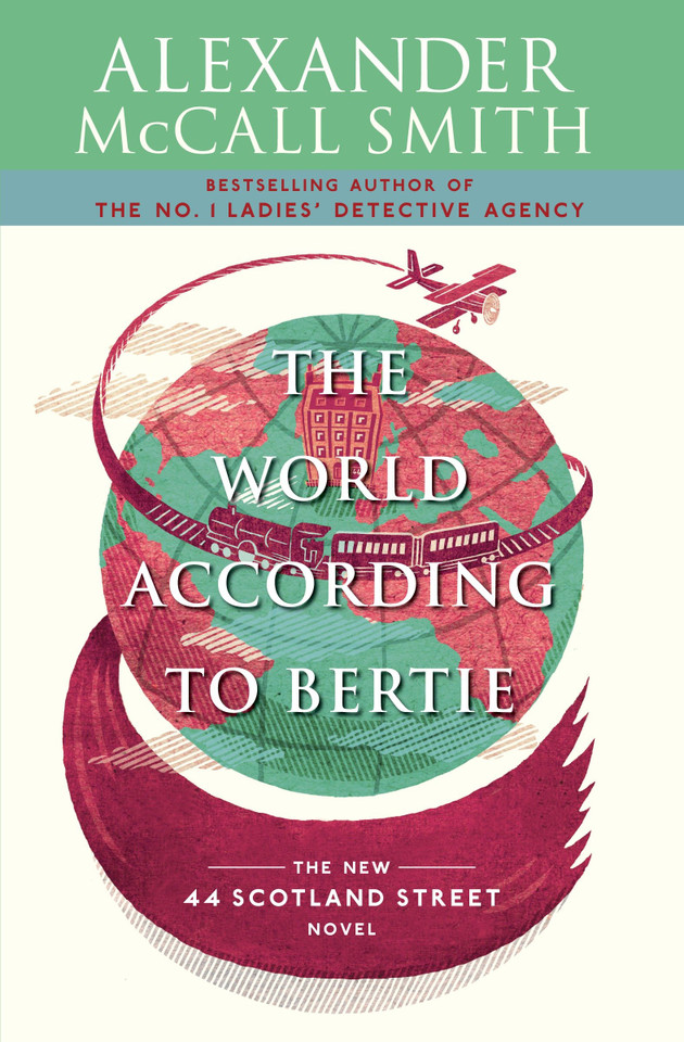 The World According to Bertie: 44 Scotland Street Series (4) (44 Scotland Street Series) book cover by Alexander McCall Smith