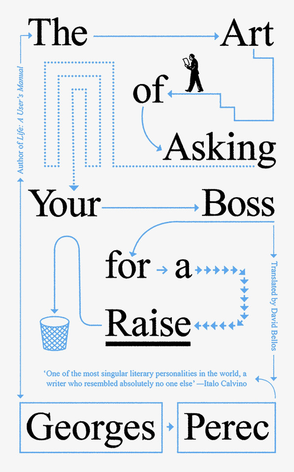 The Art of Asking Your Boss for a Raise book cover by Georges Perec