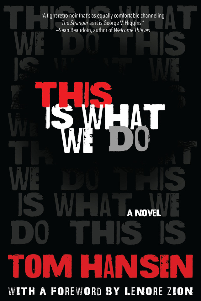 This Is What We Do book cover by Tom Hansen