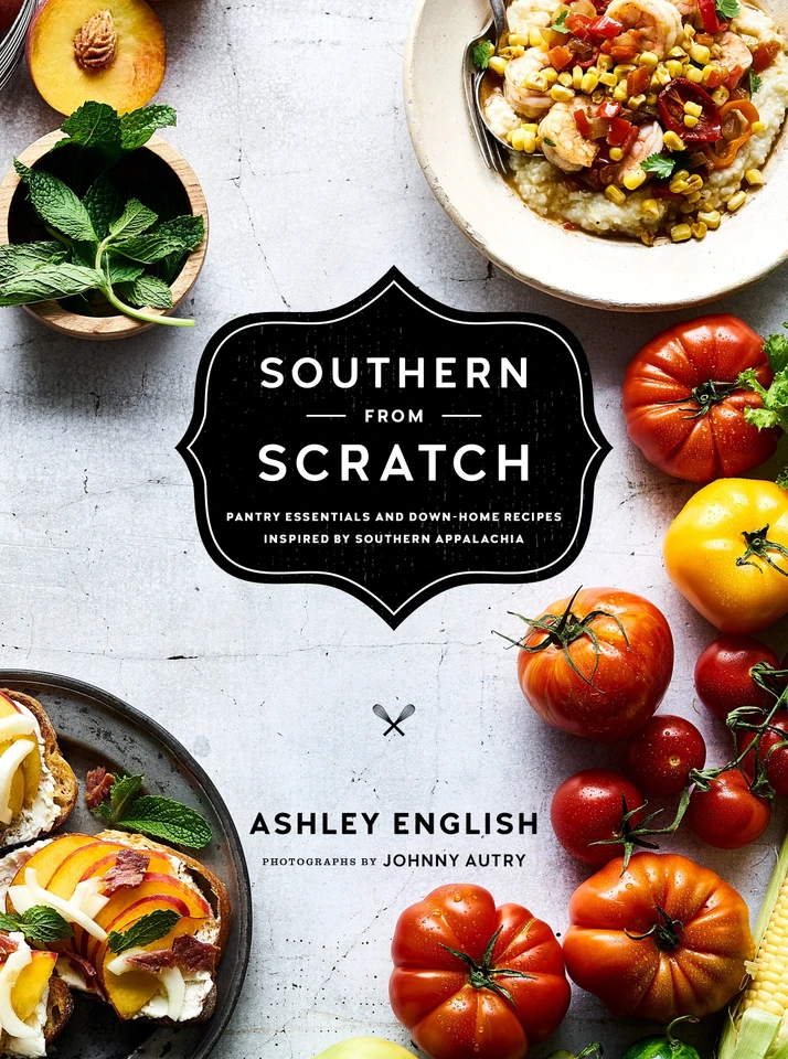 Southern from Scratch: Pantry Essentials and Down-Home Recipes book cover by Ashley English