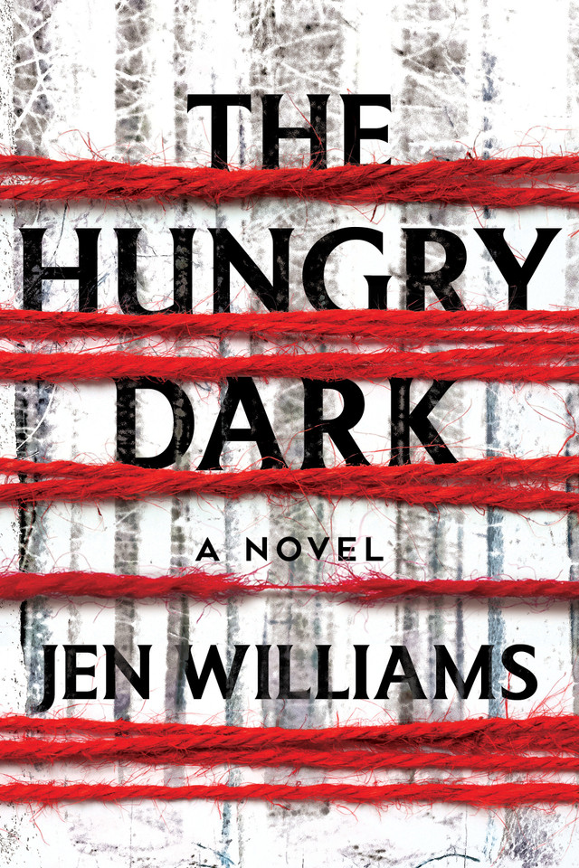 The Hungry Dark: A Thriller book cover by Jen Williams