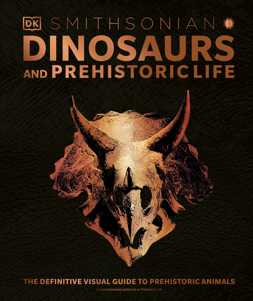 Dinosaurs and Prehistoric Life: The Definitive Visual Guide to Prehistoric Animals (DK Definitive Visual Encyclopedias) book cover by DK