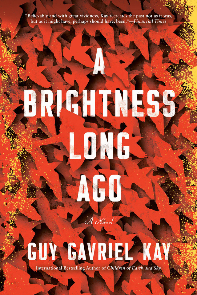 A Brightness Long Ago book cover by Guy Gavriel Kay