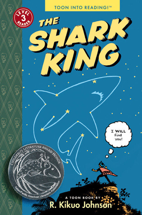 The Shark King: Toon Books Level 3 book cover by R. Kikuo Johnson