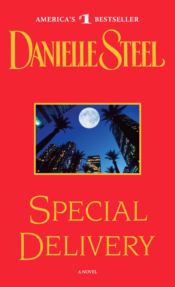Special Delivery: A Novel book cover by Danielle Steel