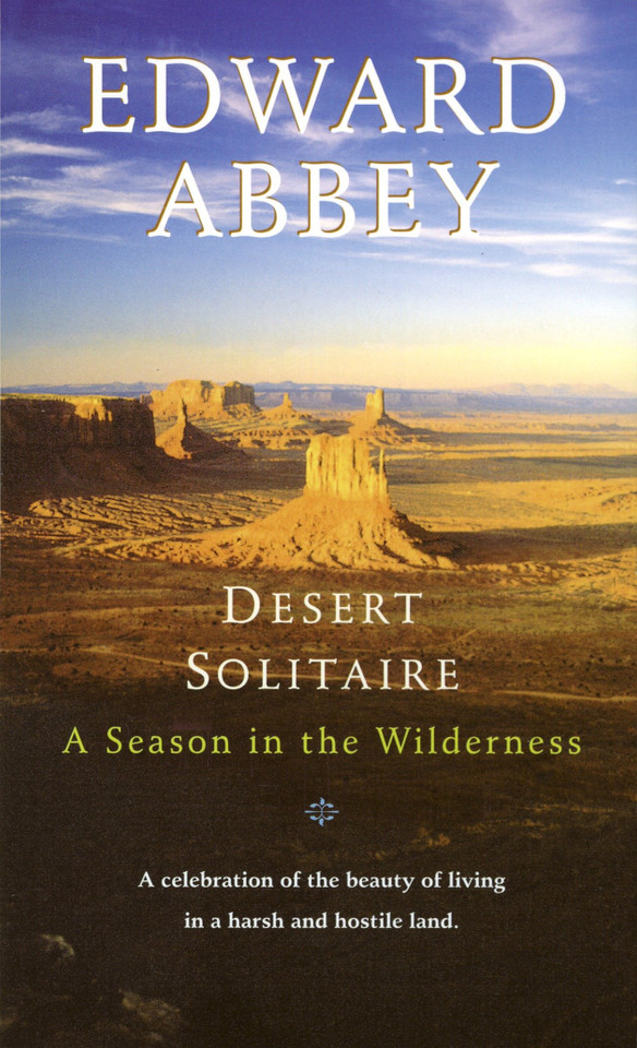 Desert Solitaire: A Season in the Wilderness book cover by Edward Abbey