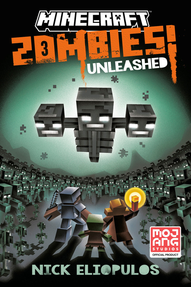 Minecraft: Zombies Unleashed! (Minecraft) book cover by Nick  Eliopulos
