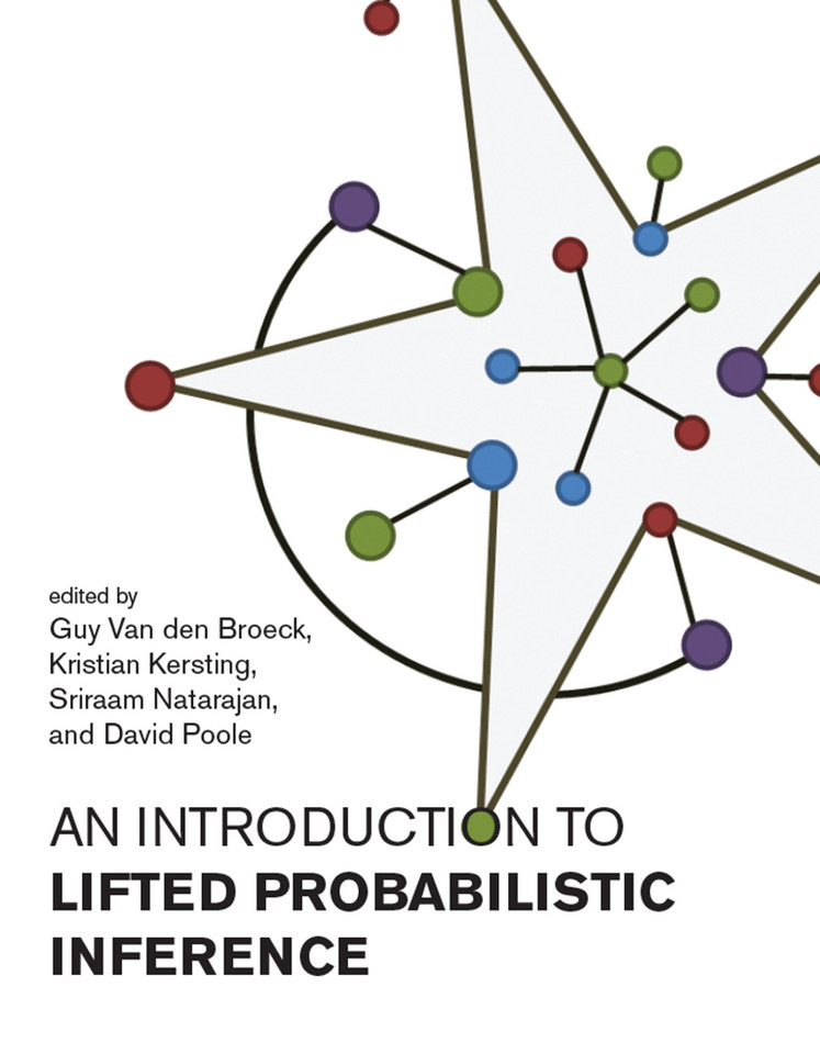 An Introduction to Lifted Probabilistic Inference (Neural Information Processing series) book cover by 