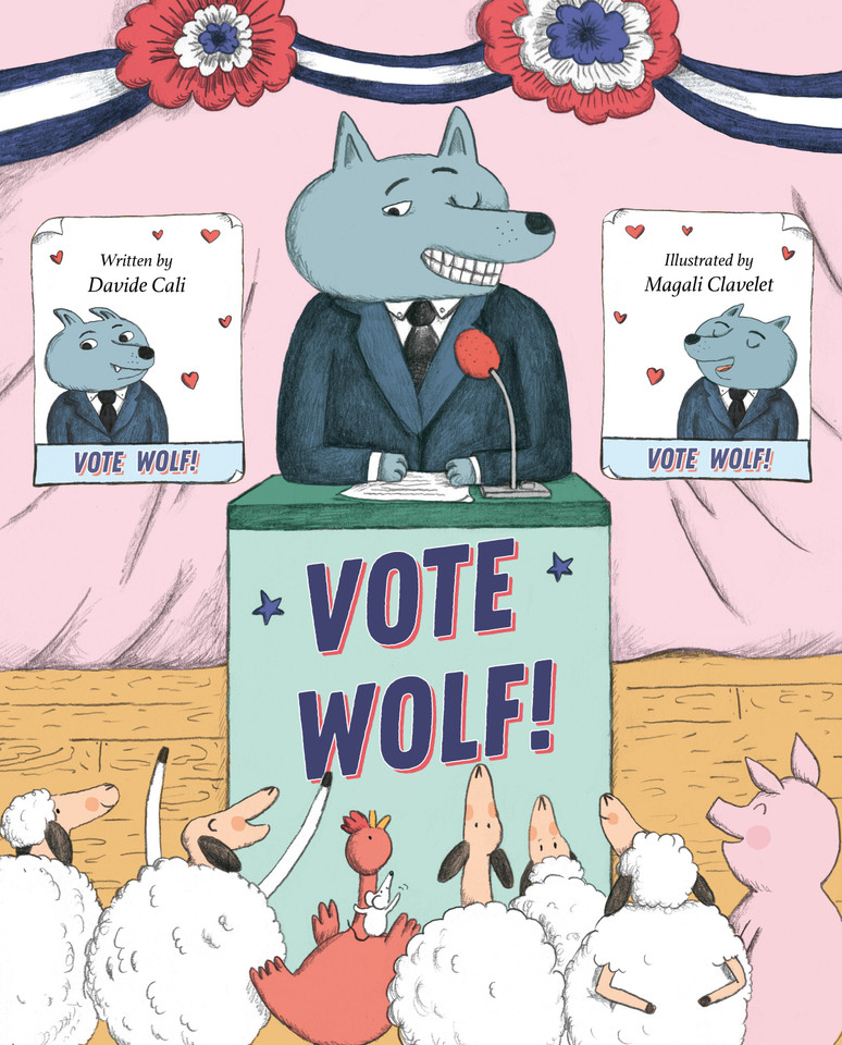 Vote Wolf book cover by Davide Cali