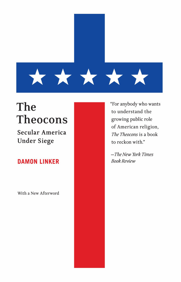 The Theocons: Secular America Under Siege book cover by Damon Linker