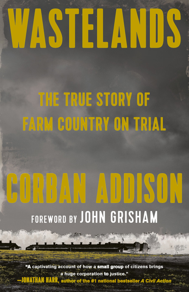 Wastelands: The True Story of Farm Country on Trial book cover by Corban Addison
