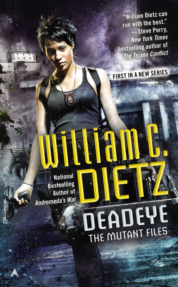 Deadeye (Mutant Files) book cover by William C. Dietz