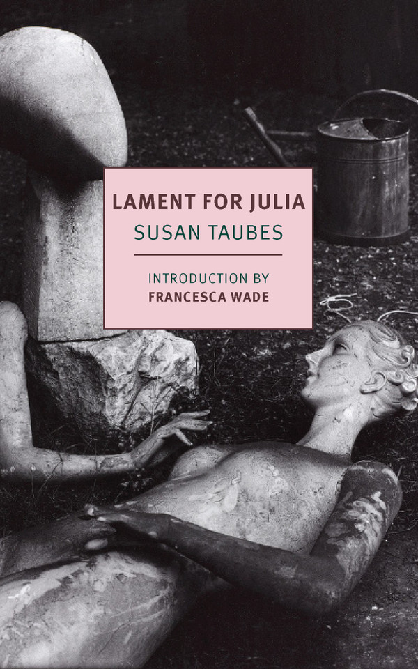 Lament for Julia book cover by Susan Taubes