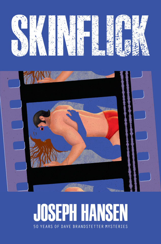 Skinflick (A Dave Brandstetter Mystery) book cover by Joseph Hansen
