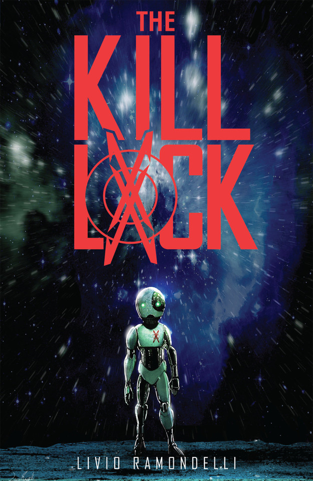 The Kill Lock (The Kill Lock) book cover by Livio Ramondelli