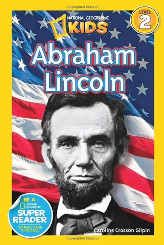 National Geographic Readers: Abraham Lincoln Cover National Geographic Readers: Abraham Lincoln Cover