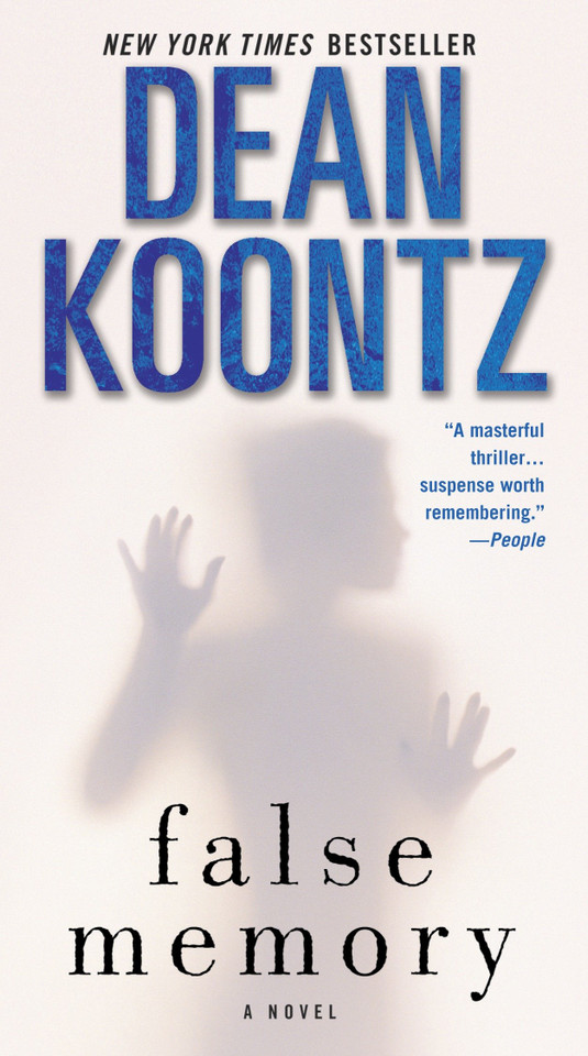 False Memory: A Novel book cover by Dean Koontz