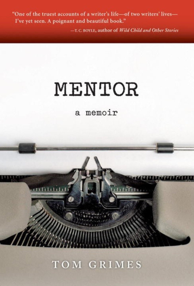 Mentor: A Memoir book cover by Tom Grimes