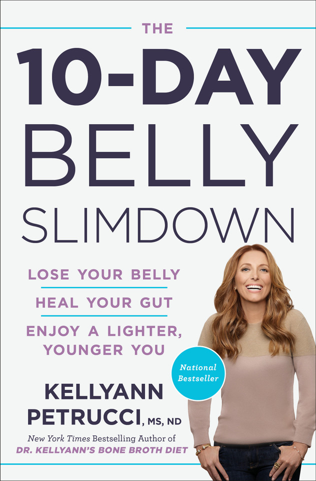 The 10-Day Belly Slimdown: Lose Your Belly, Heal Your Gut, Enjoy a Lighter, Younger You book cover by Kellyann Petrucci, MS, ND
