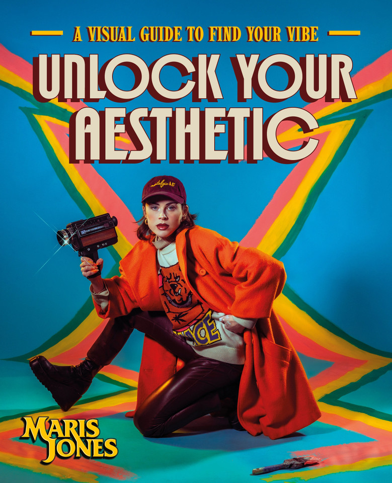 Unlock Your Aesthetic: A Visual Guide to Find Your Vibe book cover by Maris Jones